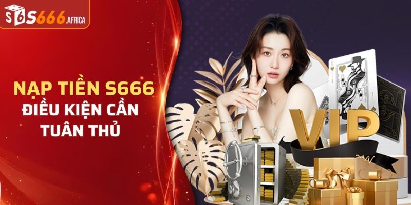 Điều kiện cần tuân thủ nghiêm ngặt